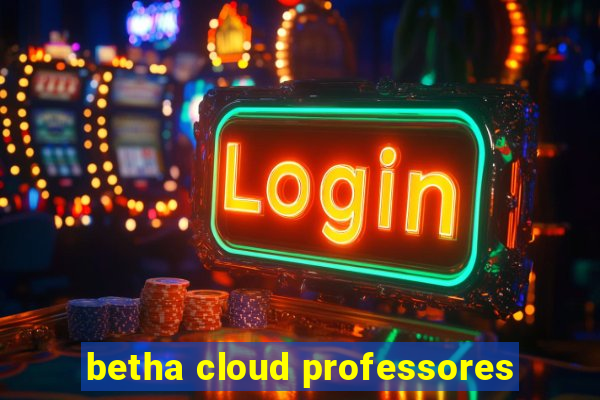 betha cloud professores